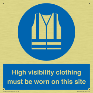 MP7269: High visibility clothing must be worn on this site