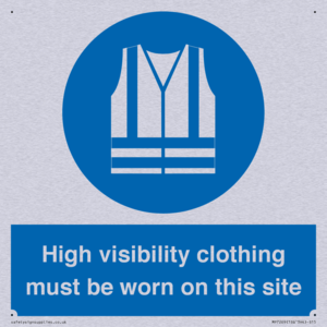 MP7269: High visibility clothing must be worn on this site