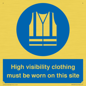 MP7269: High visibility clothing must be worn on this site