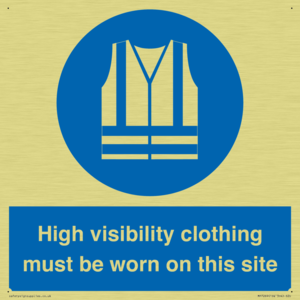 MP7269: High visibility clothing must be worn on this site
