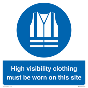 MP7269: High visibility clothing must be worn on this site