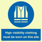 MP7269: High visibility clothing must be worn on this site