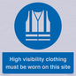 MP7269: High visibility clothing must be worn on this site