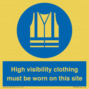 MP7269: High visibility clothing must be worn on this site