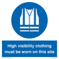 MP7269: High visibility clothing must be worn on this site