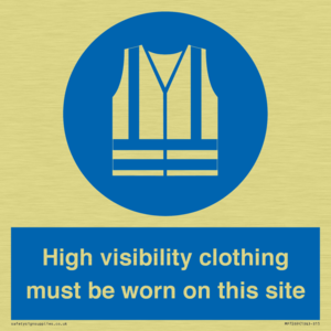 MP7269: High visibility clothing must be worn on this site