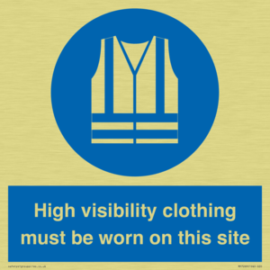 MP7269: High visibility clothing must be worn on this site