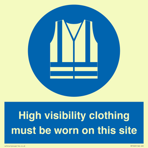 MP7269: High visibility clothing must be worn on this site