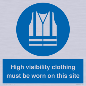MP7269: High visibility clothing must be worn on this site