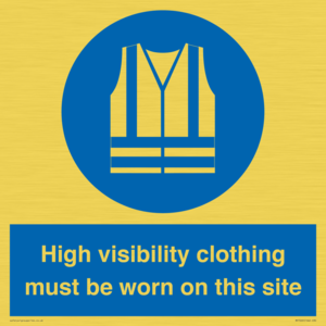 MP7269: High visibility clothing must be worn on this site