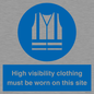 MP7269: High visibility clothing must be worn on this site
