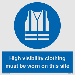 MP7269: High visibility clothing must be worn on this site