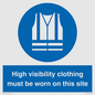 MP7269: High visibility clothing must be worn on this site