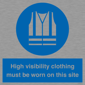 MP7269: High visibility clothing must be worn on this site