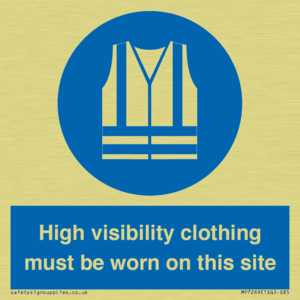 MP7269: High visibility clothing must be worn on this site
