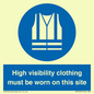 MP7269: High visibility clothing must be worn on this site