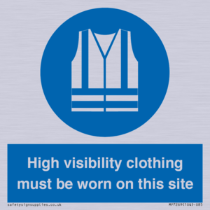 MP7269: High visibility clothing must be worn on this site
