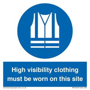 MP7269: High visibility clothing must be worn on this site