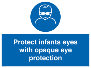 MP7516: Protect infants eyes with opaque eye protection