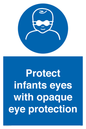 MP7516: Protect infants eyes with opaque eye protection