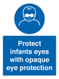 MP7516: Protect infants eyes with opaque eye protection