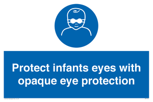 MP7516: Protect infants eyes with opaque eye protection