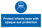 MP7516: Protect infants eyes with opaque eye protection
