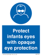 MP7516: Protect infants eyes with opaque eye protection
