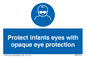 MP7516: Protect infants eyes with opaque eye protection
