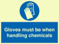 MP7544: Gloves must be when handling chemicals