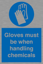 MP7544: Gloves must be when handling chemicals
