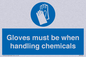 MP7544: Gloves must be when handling chemicals