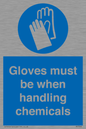 MP7544: Gloves must be when handling chemicals