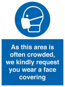 MP7560: As this area is often crowded, we kindly request you wear a face covering