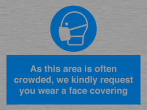 MP7560: As this area is often crowded, we kindly request you wear a face covering