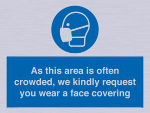 MP7560: As this area is often crowded, we kindly request you wear a face covering