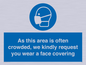 MP7560: As this area is often crowded, we kindly request you wear a face covering