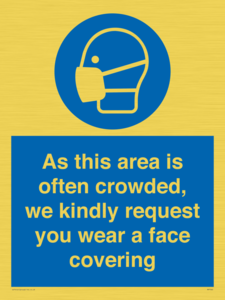 MP7560: As this area is often crowded, we kindly request you wear a face covering