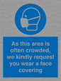 MP7560: As this area is often crowded, we kindly request you wear a face covering