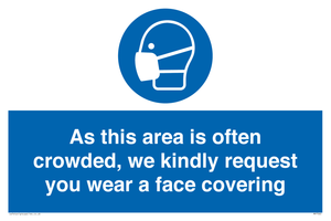 MP7560: As this area is often crowded, we kindly request you wear a face covering