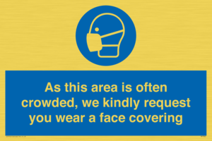 MP7560: As this area is often crowded, we kindly request you wear a face covering