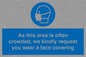 MP7560: As this area is often crowded, we kindly request you wear a face covering