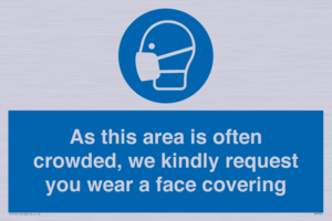 MP7560: As this area is often crowded, we kindly request you wear a face covering