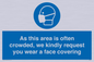 MP7560: As this area is often crowded, we kindly request you wear a face covering