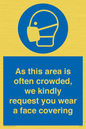 MP7560: As this area is often crowded, we kindly request you wear a face covering