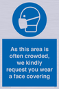 MP7560: As this area is often crowded, we kindly request you wear a face covering