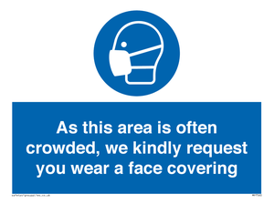 MP7560: As this area is often crowded, we kindly request you wear a face covering