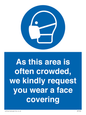 MP7560: As this area is often crowded, we kindly request you wear a face covering