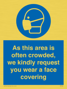 MP7560: As this area is often crowded, we kindly request you wear a face covering
