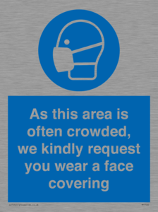 MP7560: As this area is often crowded, we kindly request you wear a face covering